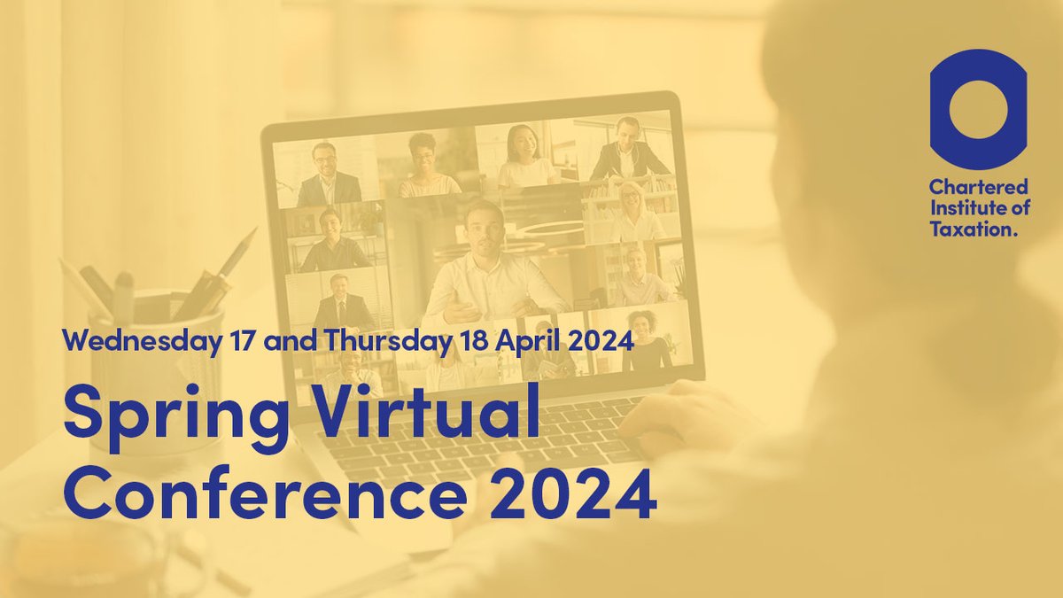 Register now for our Spring Virtual Conference which offers a range of topical lectures presented by leading tax speakers. Join us 17 – 18 April 2024, for further details visit tax.org.uk/svc2024#SVC2024 #tax #CPD #CTA