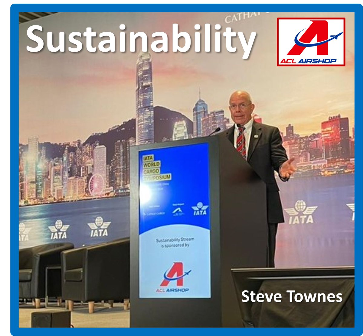 HONG KONG: ACL Airshop Vice Chairman Steve Townes, also CEO/Founder of Ranger Aerospace, caused positive reactions as Moderator and a key speaker for the SUSTAINABILITY segment of IATA World Cargo Symposium. "NetZero by 2050." #Sustainability #SAF #IATA #Aviation #NetZero2050
