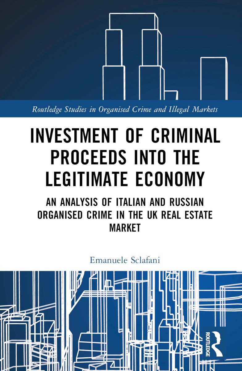 New. 'An investigation of the vulnerability of the real estate market to #OrganizedCrime , & a fascinating analysis of the motivations (of) criminal subcultures... A must-read for anyone seeking to understand the role of OC in the legitimate economy.' routledge.com/Investment-of-…
