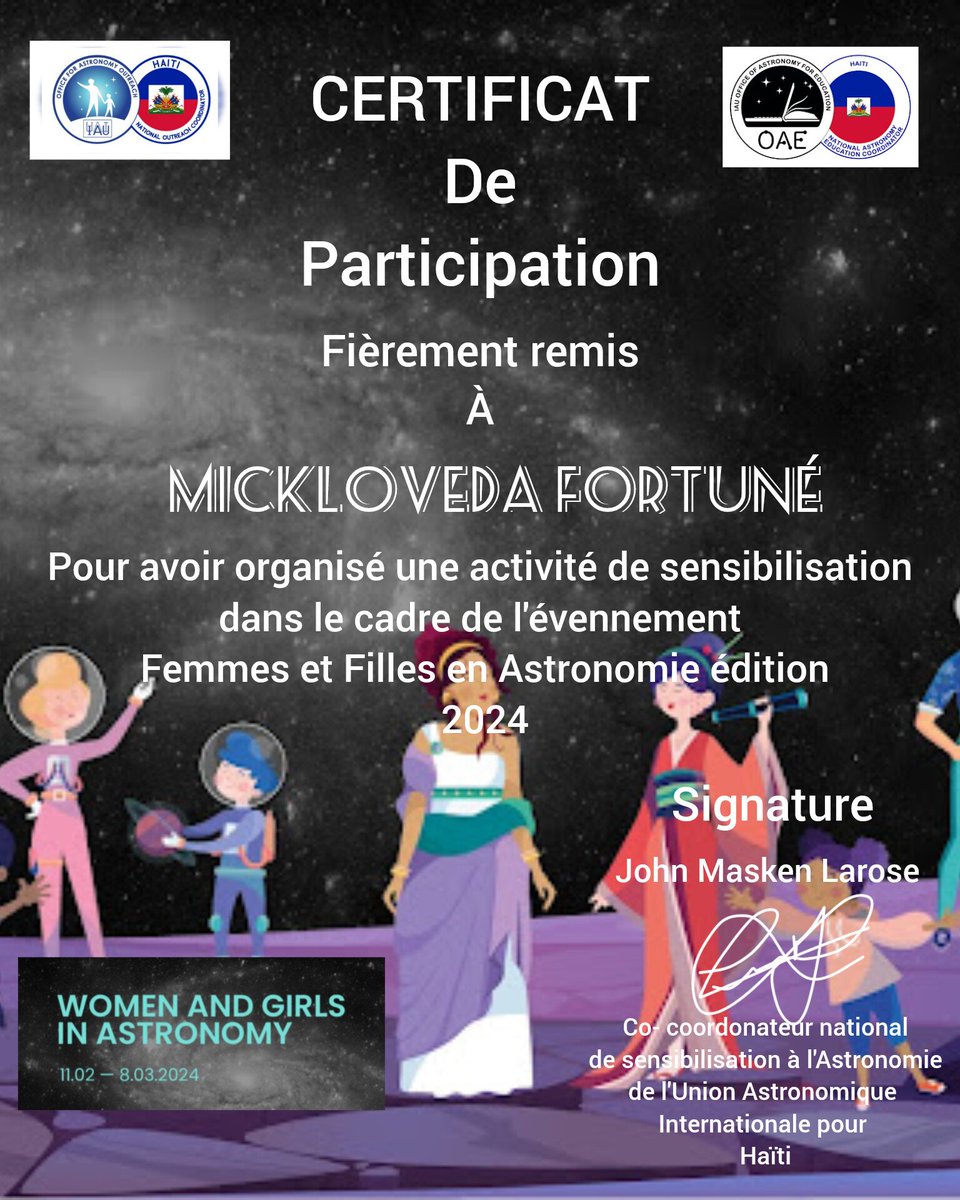 MaskenJohn's tweet photo. Certificat de participation fièrement remis à Mickloveda Fortuné pour avoir organisé une activité de sensibilisation dans le cadre de l'évennement Femmes et Filles en Astronomie
 #WomeninAstronomy
@IAU_Outreach 
 @astro4edu https://t.co/U0myrGJtK8