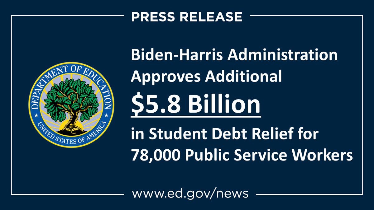 BREAKING: The Biden-Harris Administration is announcing $5.8 billion in additional student loan debt relief for 77,700 borrowers - the result of fixes to the Public Service Loan Forgiveness (PSLF) program.

ed.gov/news/press-rel…