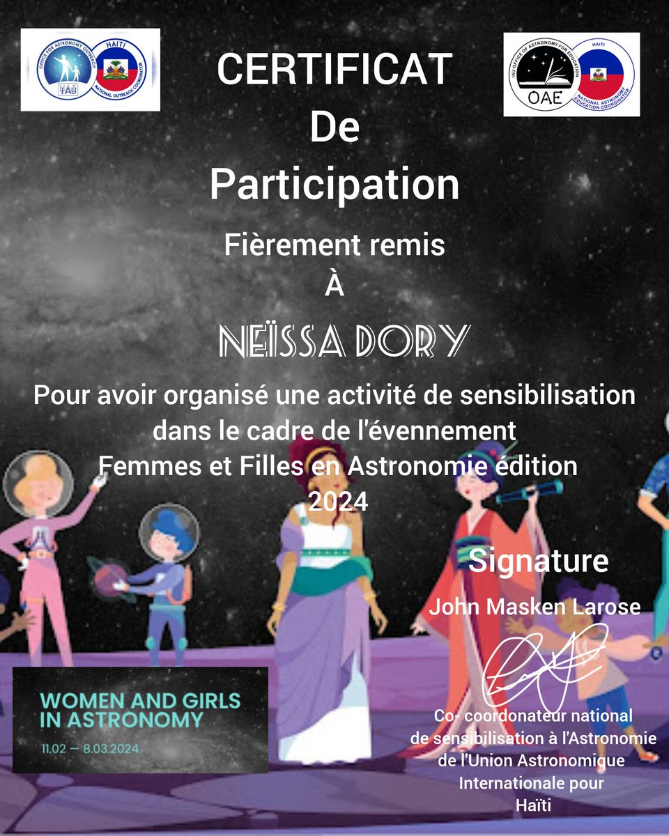 MaskenJohn's tweet photo. Certificat de participation fièrement remis à Neïssa Dory pour avoir organisé une activité de sensibilisation dans le cadre de l'évennement Femmes et Filles en Astronomie
 #WomeninAstronomy
@IAU_Outreach 
 @astro4edu https://t.co/cSK0MtG8PG