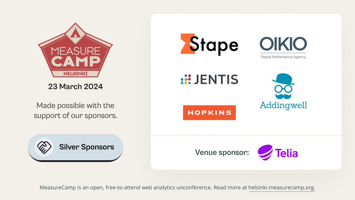 MeasureCampHeL (@measurecamphel) on Twitter photo We are honored to present our 🥈Silver sponsors.
Addingwell - addingwell.com
<a href="/Hopkins_Oy/">Hopkins Oy</a> - hopkins.fi
Jentis - jentis.com/en
@oikioagency - oikio.fi
Stape - stape.io
Thank you for making MeasureCamp Helsinki happen 🙏🏻 We are honored to present our 🥈Silver sponsors.
Addingwell - addingwell.com
<a href="/Hopkins_Oy/">Hopkins Oy</a> - hopkins.fi
Jentis - jentis.com/en
@oikioagency - oikio.fi
Stape - stape.io
Thank you for making MeasureCamp Helsinki happen 🙏🏻