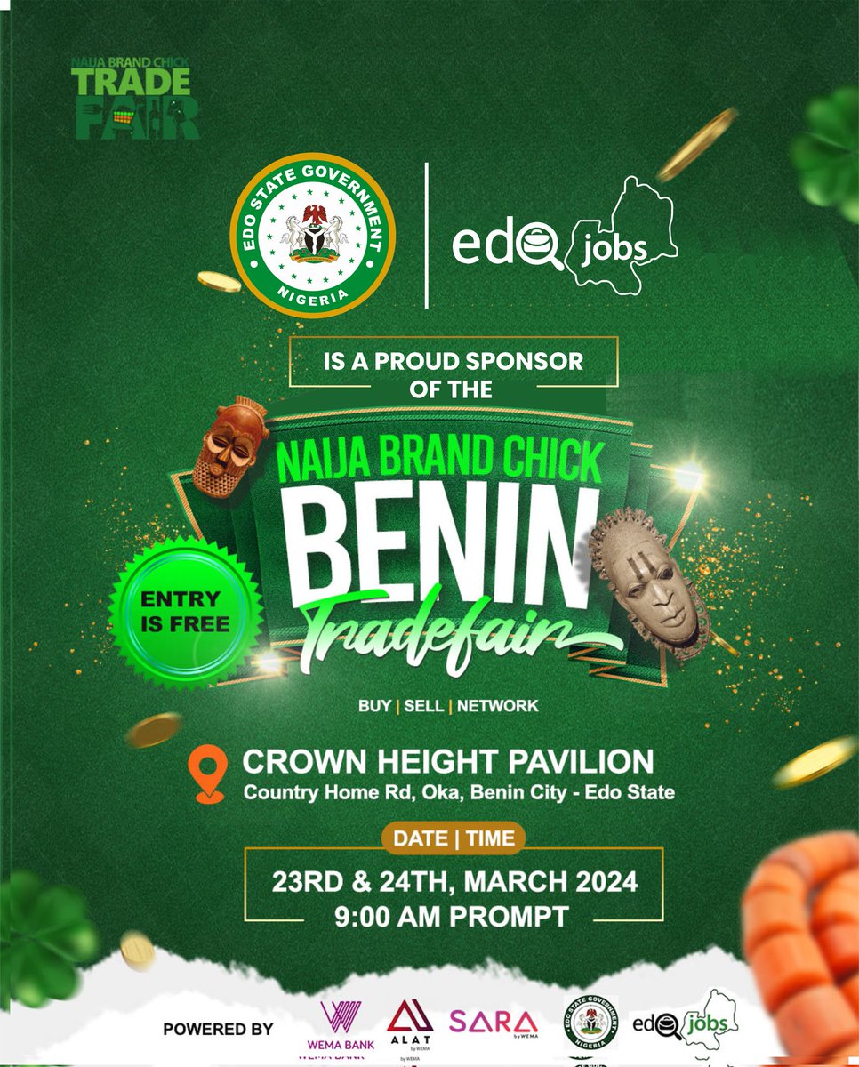 ```Shop big, save bigger!```🫣 Edo State Government and Edojobs are proud sponsors of the Naija Brand Chick Trade Fair happening in Benin City on March 23rd & 24th at the Crown Heights Pavilion. Loads of great stuff from top vendors will be available at low prices!