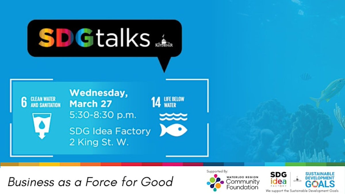 Join us at the SDGtalks event as we explore Goal #6 - Clean Water and Sanitation & Goal #14 - Life Below Water. Wednesday, March 27 Register today! eventbrite.ca/e/sdgtalks-cle…