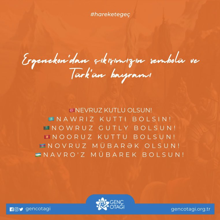 gencotagi's tweet image. Ergenekon'dan çıkışımızın sembolü ve Türk'ün bayramı

🇹🇷Nevruz kutlu olsun!
🇰🇿Nawrız kuttı bolsın!
🇹🇲Nowruz gutly bolsun!
🇰🇬Nooruz kuttu bolsun!
🇦🇿Novruz mübarək olsun!
🇺🇿Navro'z mübarek bolsun!

#NevruzBayramı