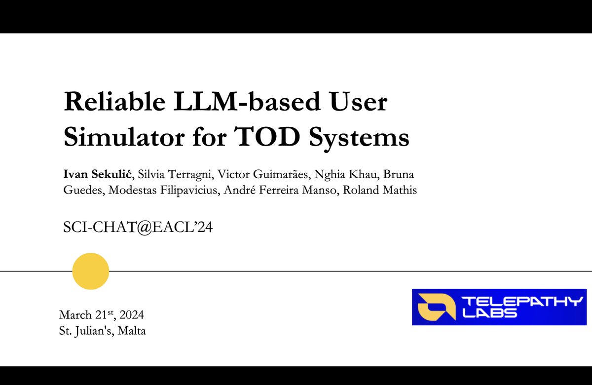 Today at SCI-CHAT at #EACL24, I'll present our paper on user simulation for task-oriented dialogue systems.

Come and say hi if you're around, we're on the 7th floor of Radisson!

Check out the full paper: arxiv.org/abs/2402.13374