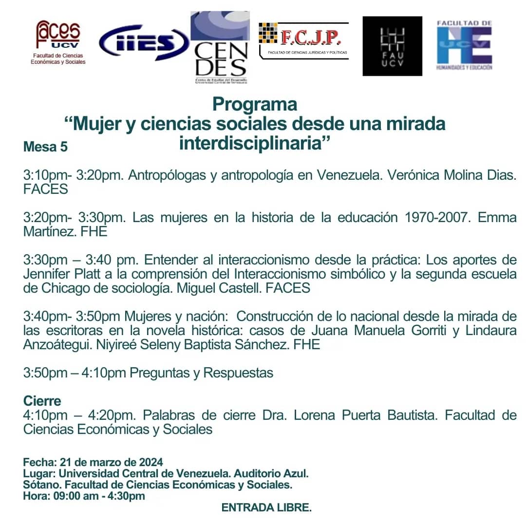 IIESUCV's tweet photo. Programa del foro "Mujer y ciencias sociales desde una mirada interdisciplinaria". Fecha: 21 de marzo de 2024 Lugar: UCV Auditorio azul. FaCES. Sótano.  Hora: 9:00am - 430pm Invitan:  ¡Los esperamos! https://t.co/WQhTLbUzO9