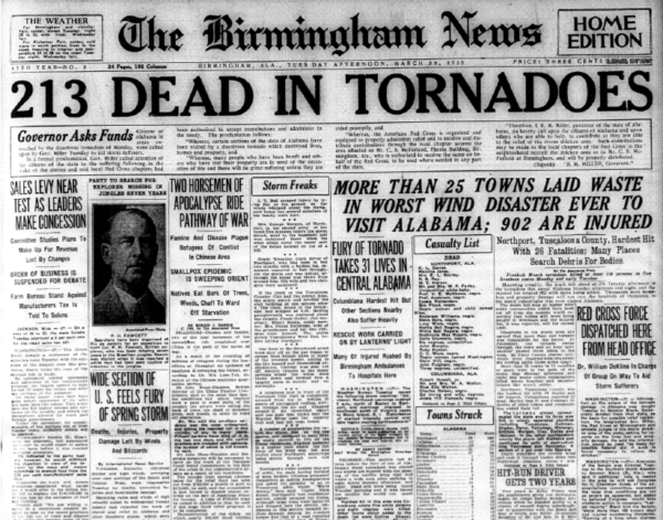 spann's tweet photo. ON THIS DATE IN 1932: The March 21, 1932, generational tornado outbreak unfolded across Alabama. At least 36 tornadoes—including 27 killers and several long-lived tornado families occurred across the Deep South, and Alabama was the hardest hit.

The March 24th headline of The Tuscaloosa News stated that the death toll rose to 300, 32 of whom had died in Northport, and 2,500 were known to be injured. The Red Cross worked tirelessly to rehabilitate approximately “10,000 people left homeless in Alabama, Georgia, and Tennessee. According to The Tuscaloosa News, in Alabama alone, there are more than “8,000 whose domiciles were blown to the four winds.” Quite frankly, to this day, we don’t know the exact number of people who died. Keep in mind there were no tornado warnings in 1932.

Chilton County was hit extremely hard with 58 persons killed. The Union Grove community near Jemison was laid to waste. Doctors and nurses from Montgomery and Birmingham worked all night by lantern and flashlight to relieve the widespead suffering.

In Clay County, one of the tornadoes remained on the ground for 30 miles cutting a path 400 yards wide. A new automobile became airborne and was carried through the air for a distance of 400 yards. 12 persons died in Clay County and 200 were injured. After the tornado, there were people living in the Clay County Courthouse.