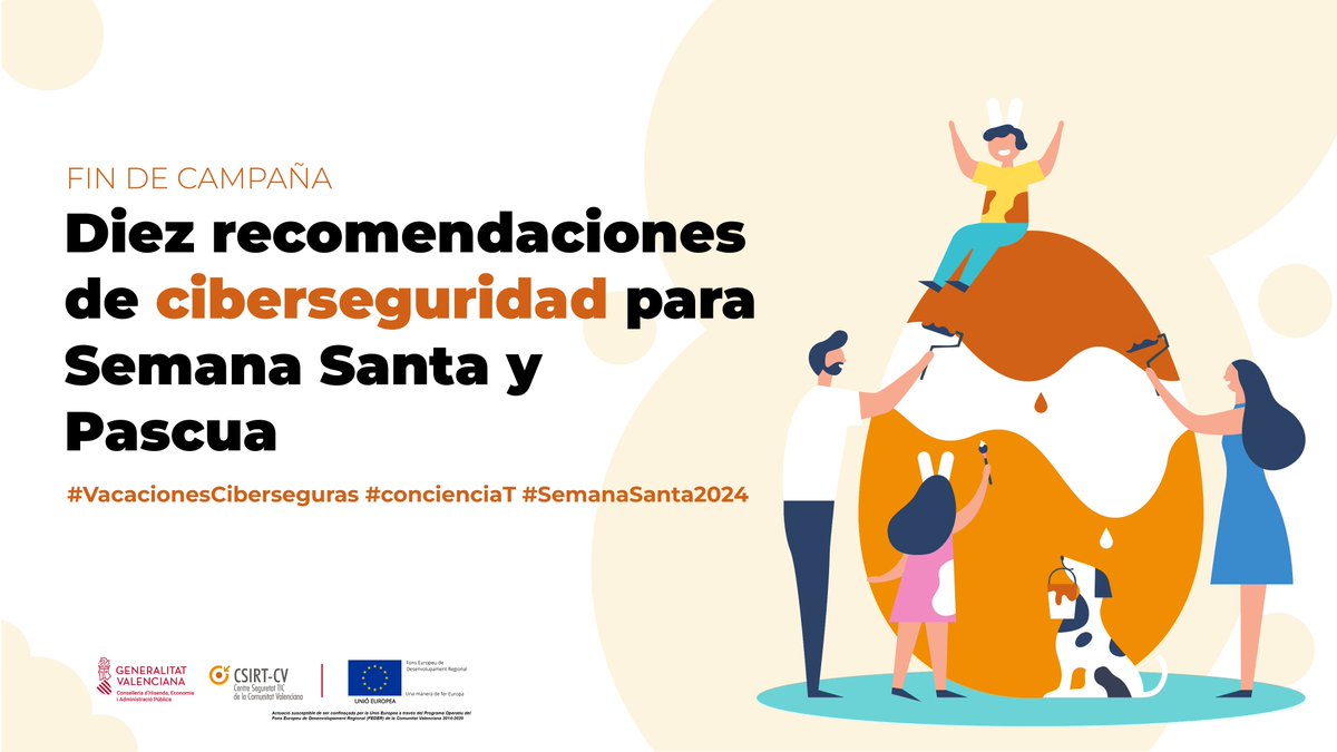 Termina la campaña de #CSIRTCV: 'Diez recomendaciones de ciberseguridad para Semana Santa y Pascua'. Si quieres repasar todos nuestros consejos, puedes hacerlo aquí: concienciat.gva.es/tips_de_seguri… #VacacionesCiberseguras #concienciaT #SemanaSanta2024 @GVAhisenda