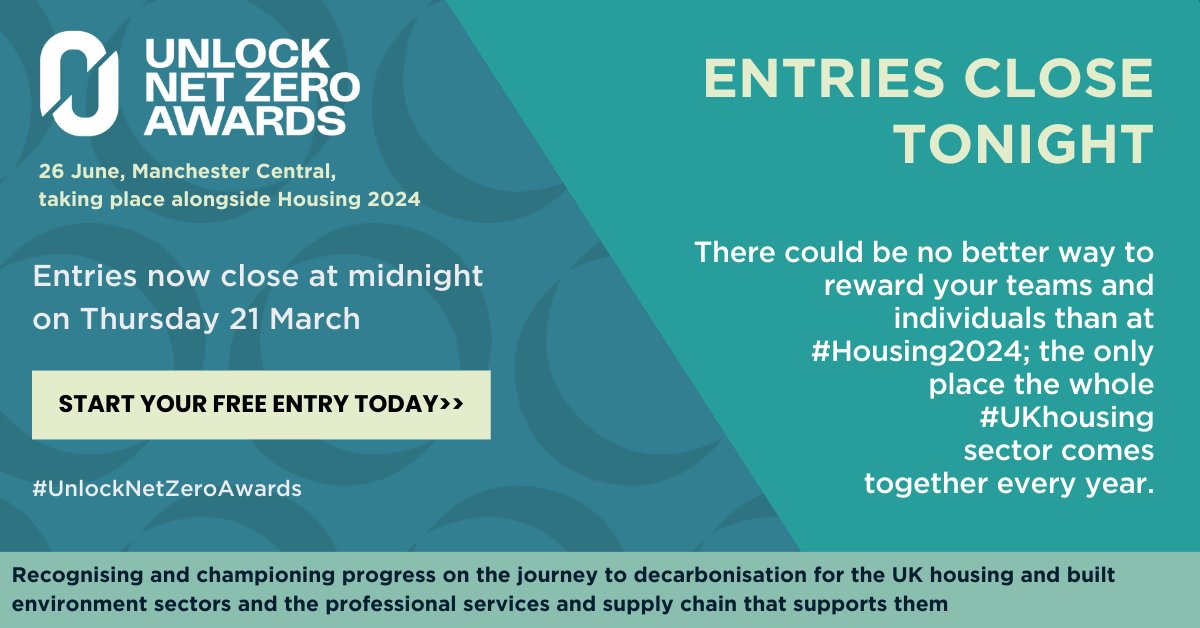 ❗Entries for the 2024 #UnlockNetZeroAwards close TONIGHT❗ We look forward to recognising these incredible achievements at the awards ceremony this June, taking place alongside #Housing2024 You can submit your entries here: unlocknetzero.co.uk/awards-enternow