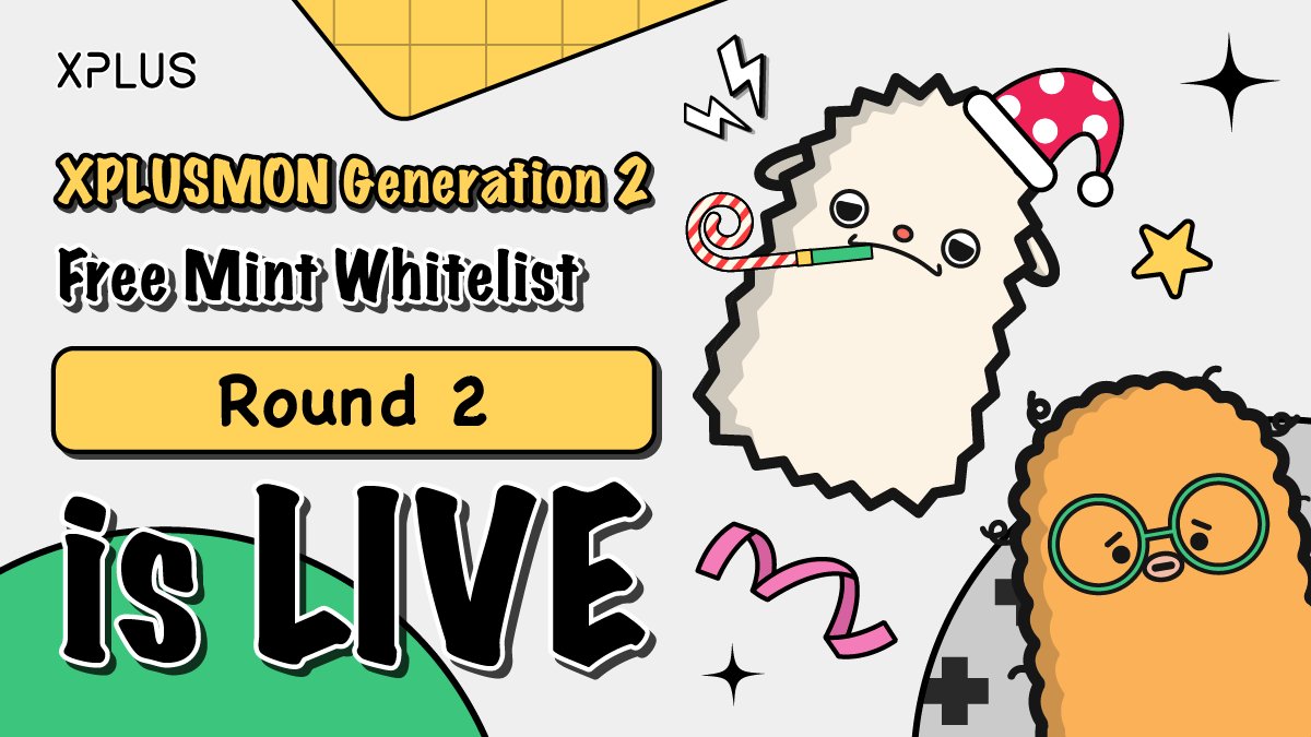 xplusio's tweet image. 📣 Calling all #XARMY❗ Attention❗
👾 #XPLUSMON #NFT Free Mint Whitelist Round 2 is officially LIVE

🥚X-EGG Quota: 15,000 (FCFS)
🐣More X-EGG means More Chances for Generation 2 #XPLUSMON

👻Grab your #whitelist on #XPLUSMON tab in #XPLUS app