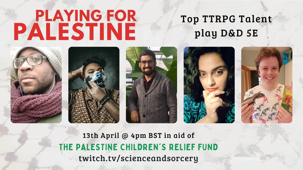 🇵🇸 Playing for Palestine 📷 Our final cast to announce for the April weekend of fundraisers is here! Join DM @stellarencore and players @ValiantDorian @Viraj101 @poornawrites & @rcooper661 as they go on a D&D adventure! 13 April @ 4pm BST All in aid of @ThePCRF