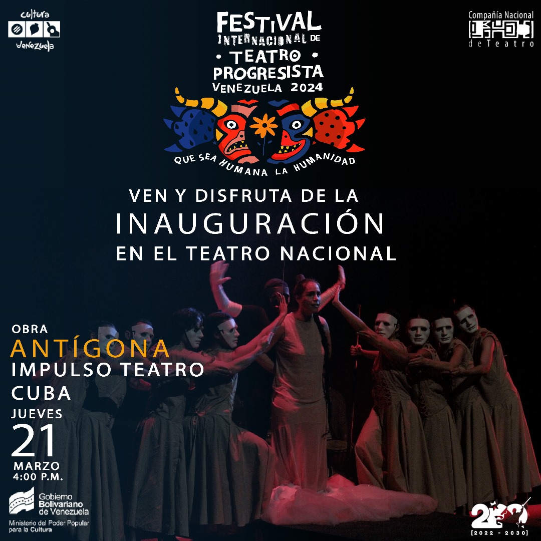 fesitpven's tweet photo. #FaltaPoco La inauguración del III Festival Internacional de Teatro Progresista 2024 

 📆 #21Mar

⌚ 4:00 PM
 
📍Teatro Nacional

🎭Con la obra "Antígona" de Impulso Teatros.

Cuba 🇨🇺 es el país invitado de honor. 

🌟Homenajeamos a Aura Rivas y Julieta Hernández 

¡Asiste! https://t.co/5z4gM9ewsC