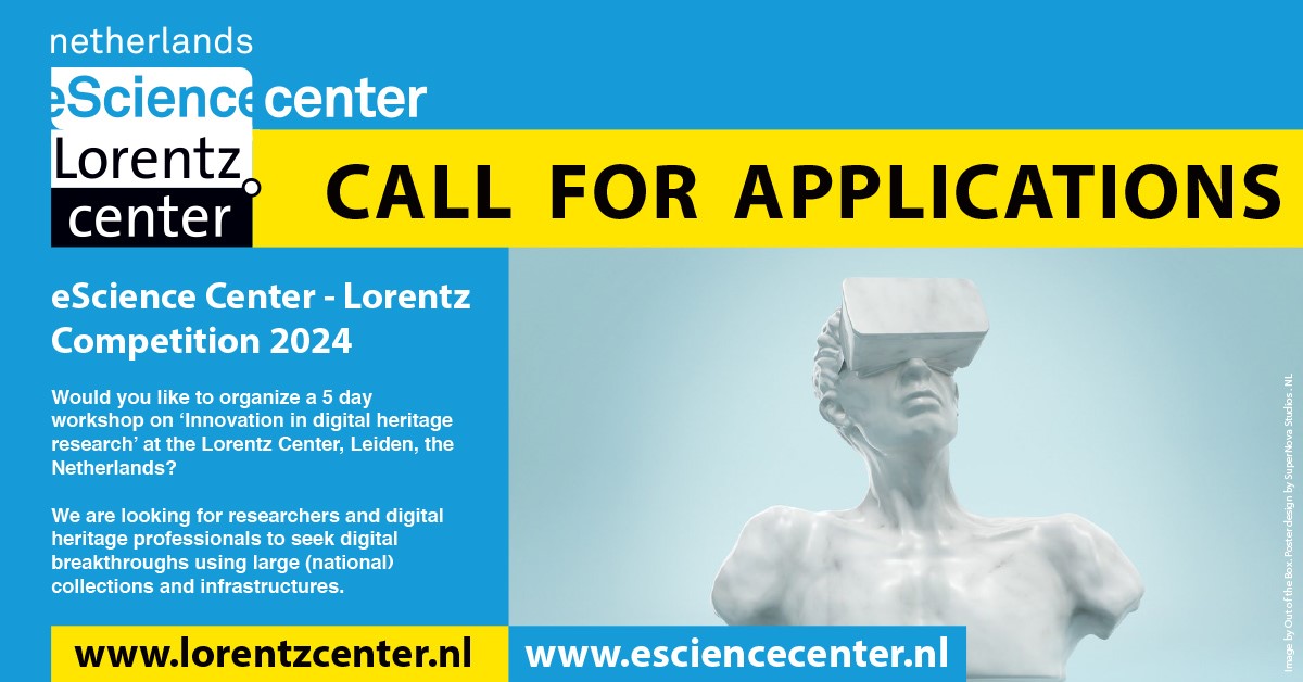 The Lorentz Center and the @eScienceCenter invite researchers to join the eScience Center - Lorentz Competition 2024. This year the focus is on: Innovation in Digital Heritage Research. Send us your idea by 3 May 2024. bit.ly/4949vVm