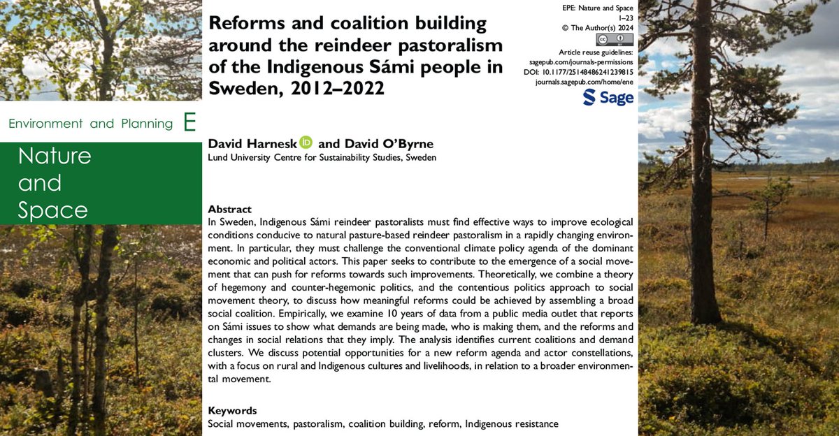 Our new study of reforms and coalition building around Indigenous Sámi reindeer pastoralism is relevant to ongoing discussions in critical environmental scholarship that investigate the agents and strategies able to tackle sustainability challenges.

🔗doi.org/10.1177/251484…