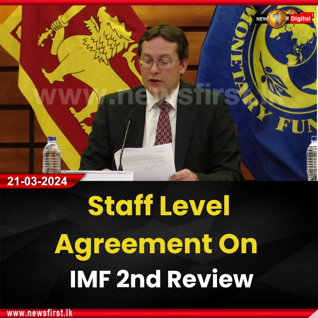 NewsfirstSL's tweet photo. Staff Level Agreement On IMF 2nd Review
More details: https://t.co/aZ1tbIOCcY
#newsfirst #SLNews #NewsSL #SriLanka #SL #lka #News1st #colombonews #local #IMF #creditoragreements #reforms #2ndreview https://t.co/bjJgMeiMfG