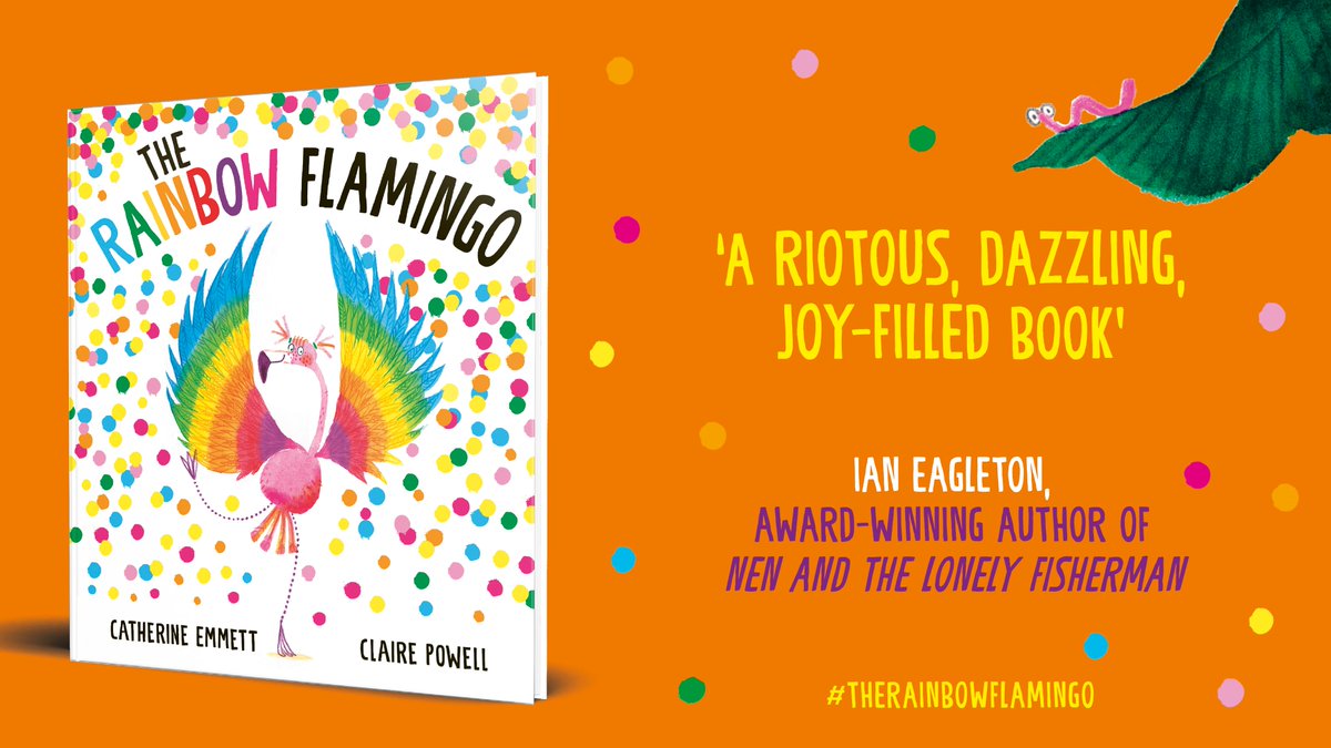 We’re thrilled that @MrEagletonIan loves #TheRainbowFlamingo, the empowering new picture book from @Emmett_Cath & @misspowellpeeps . We have to agree that it is ‘a riotous, dazzling, joy-filled book’ & can’t wait for you to discover it on 23rd May! 🌈🦩