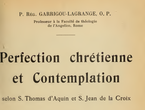 CapituloTomista's tweet photo. Cfr. Perfection chrétienne et contemplation, libro I, cap. 2:

https://t.co/LNY0DWhL1M https://t.co/2rOoq7341X