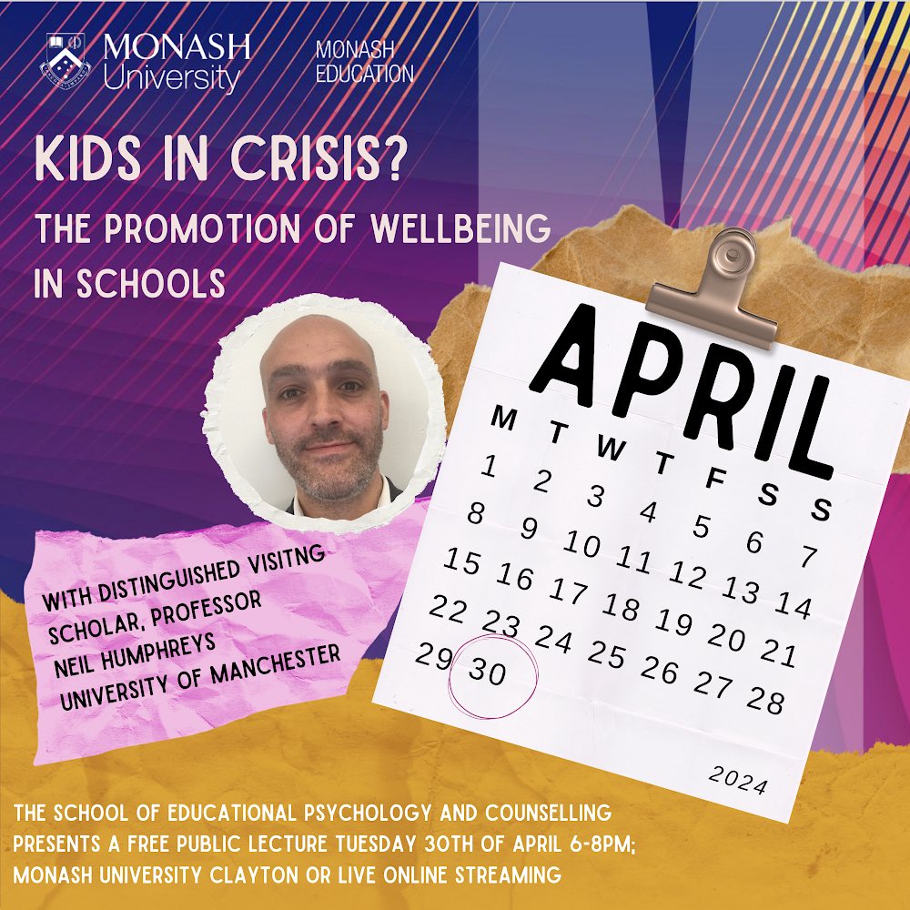 The School of Educational Psychology & Counselling proudly presents their FREE public lecture. Online or at Clayton Campus. With Distinguished visiting scholar @neilhumphreyUoM Everyone is welcome! monash.edu/education/even… #wellbeing