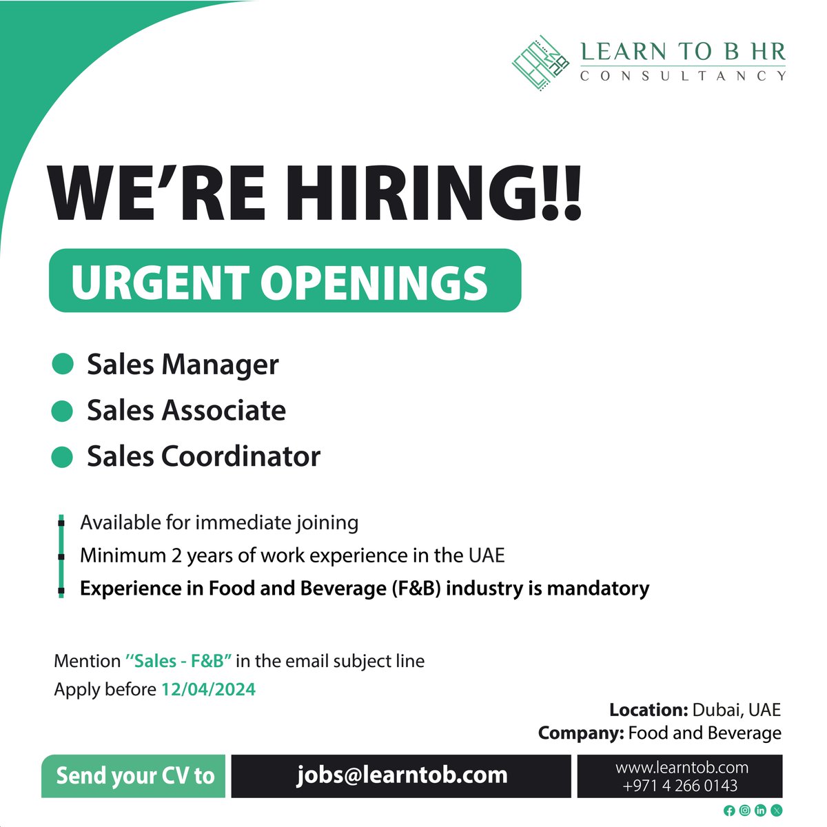 We're expanding our team and looking for dynamic individuals to fill the following roles:
🔹 Sales Manager
🔹 Sales Associate
🔹 Sales Coordinator
Send your CV to jobs@learntob.com
#LearnToB #LearnToBHRConsultancy #HiringNow #SalesJobs #FandBIndustry #Jobs #JobsNow