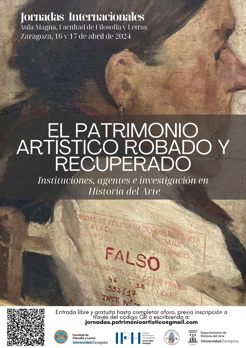 📣 Jornadas Internacionales 'El Patrimonio Artístico Robado y Recuperado' sobre bienes artísticos perdidos, robados, expoliados y, en algunos casos, recuperados. 📌 Acceso libre con inscripción los días 16 y 17 de abril, en el Aula Magna de @fyl_unizar iphunizar.com/actividades/co…