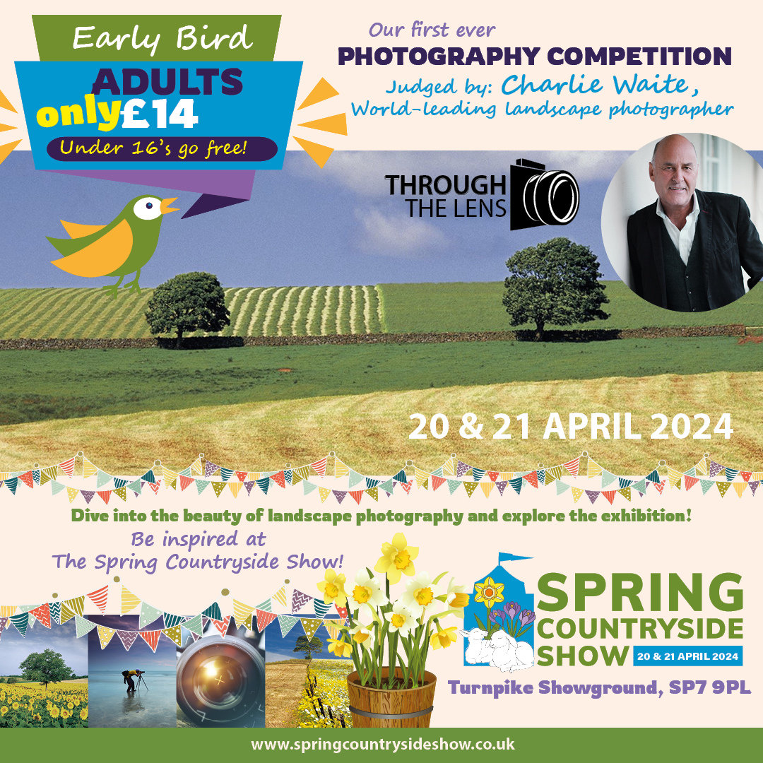 🌼📸 Join us at the Spring Countryside Show, April 20-21, Turnpike Showground, SP7 9PL! 🌿🎉 Featuring our first-ever photography exhibition judged by the legendary @Charlie_Waite1 ! Plus, don't miss his captivating talk on Sat 20th April. tinyurl.com/mrv4f56u