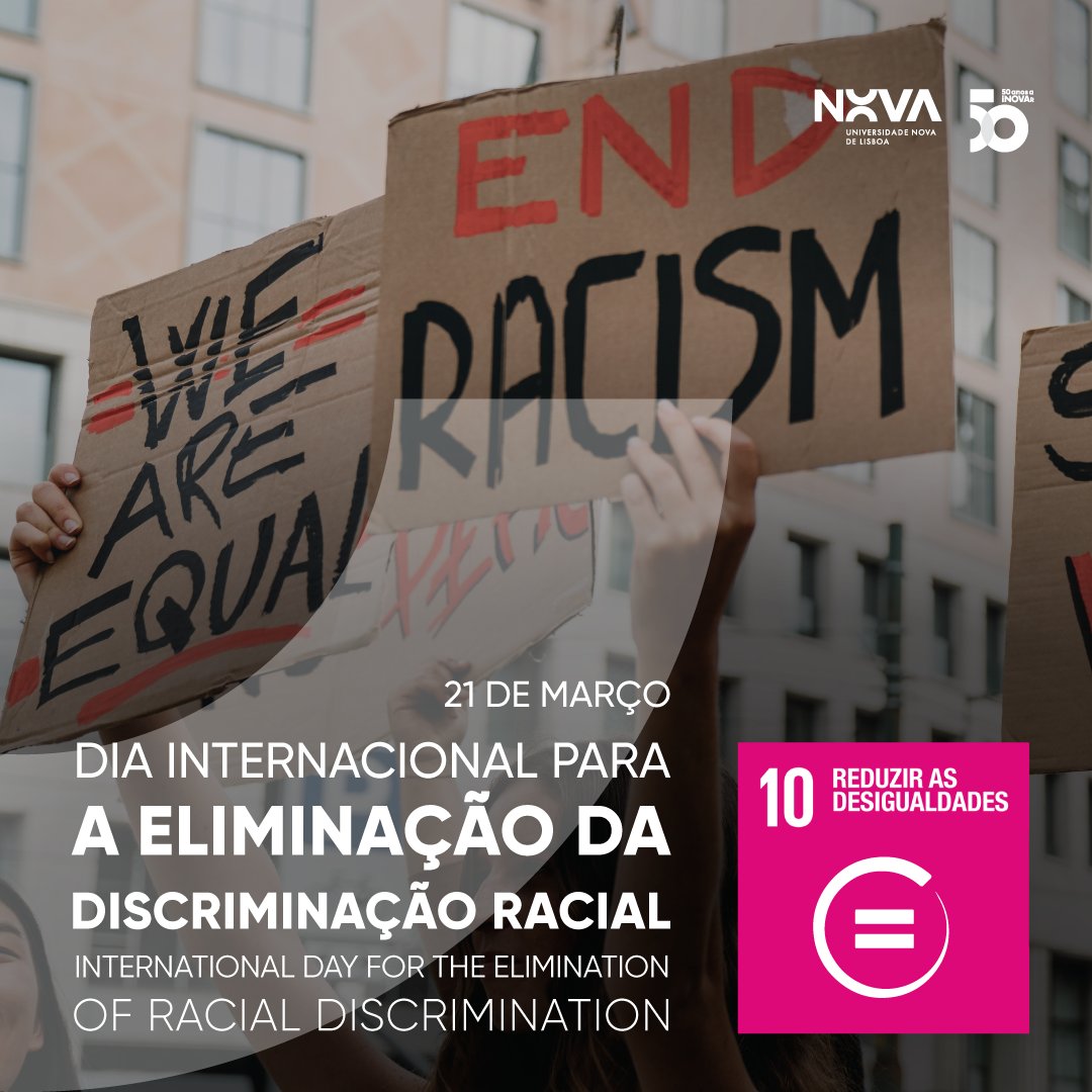 NOVA assinala o Dia Internacional Para a Eliminação da Discriminação Racial com várias iniciativas, reconhecendo a importância de erradicar o racismo, a discriminação racial, a xenofobia e a intolerância conexa. Saiba mais aqui: vist.ly/s3dw