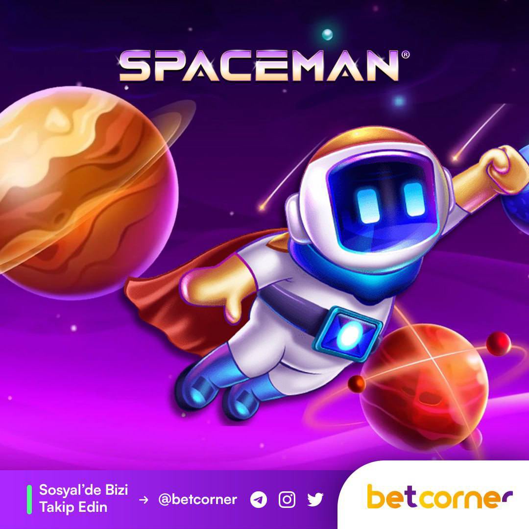 🎮BETCORNER İLE GÜNÜN OYUNU...

🧬EN SEVİLEN OYUNLARINDAN OLAN SPACEMAN İLE KAZANMANIN KEYFİNİ SÜRÜN..

💸7/24 CANLI DESTEK HIZMETI VE HIZLI ÇEKIM IMKANI 

🚨HEMEN ÜYE OL KAZANCIN TADINI ÇIKAR ...

📌GÜNCEL GİRİŞ heylink.me/betcorner/