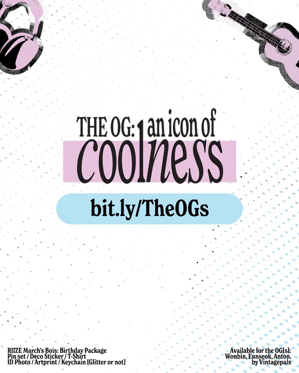 ihanification's tweet image. [rt &amp;amp; likes are highly appreciated] 

The OG: an icon of coolness
RIIZE March’s Bois Birthday Kit

📆 21/03 - 30/03
💫 bit.ly/TheOGs 

Details below 🤍