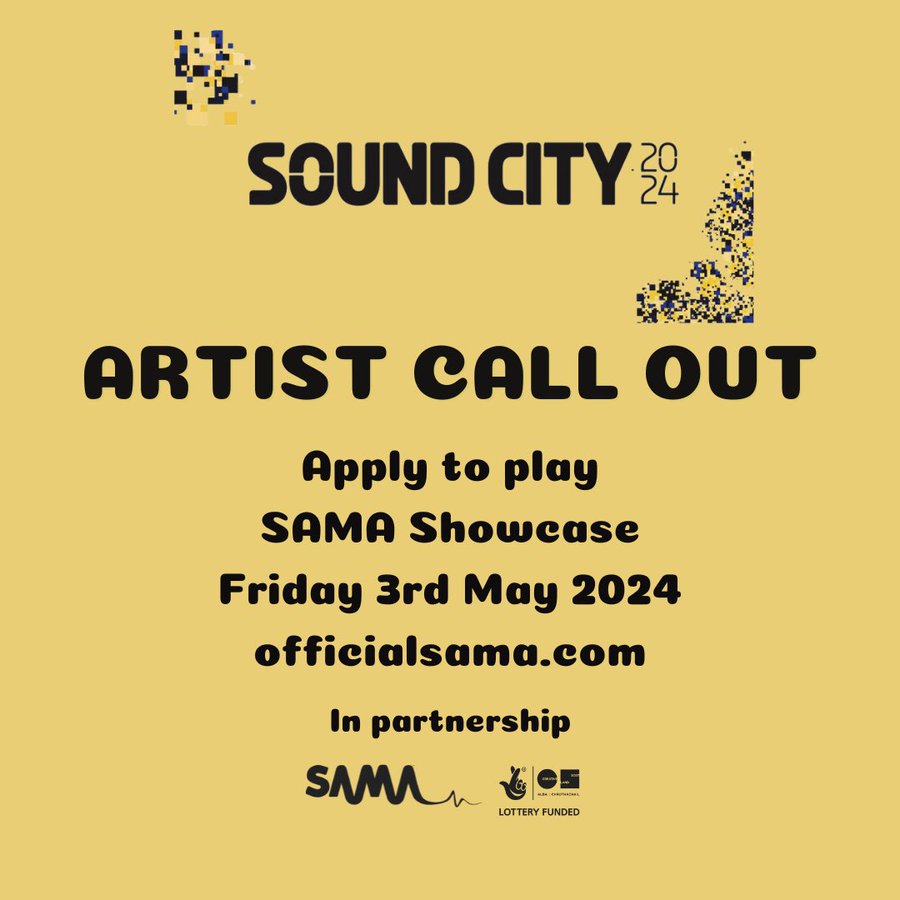 ARTISTS APPLY to PLAY @CreativeScots funded @OfficialSAMA stage at @SoundCity which takes place 4-5 May, the DEADLINE is 5pm on 25 March see ➡ officialsama.com/news-blog/sama…