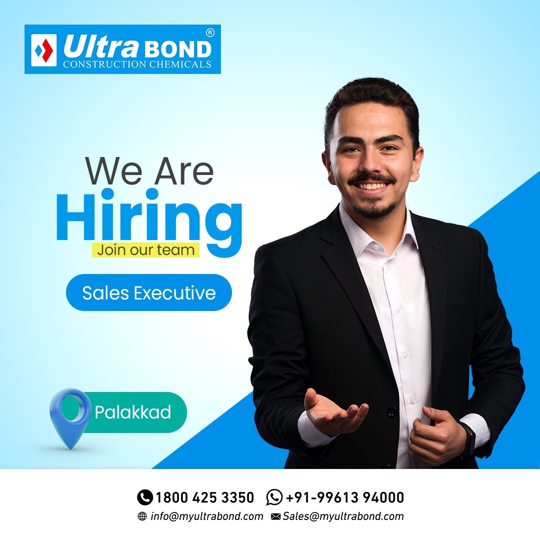 Build a rewarding career with Ultra Bond! Join our team as a Sales Executive and experience a strong company culture, competitive pay, and the chance to make a real impact. Apply today!

#ultrabond #constructionchemicals #hiring #salesexecutive #palakkad #jobvacancy