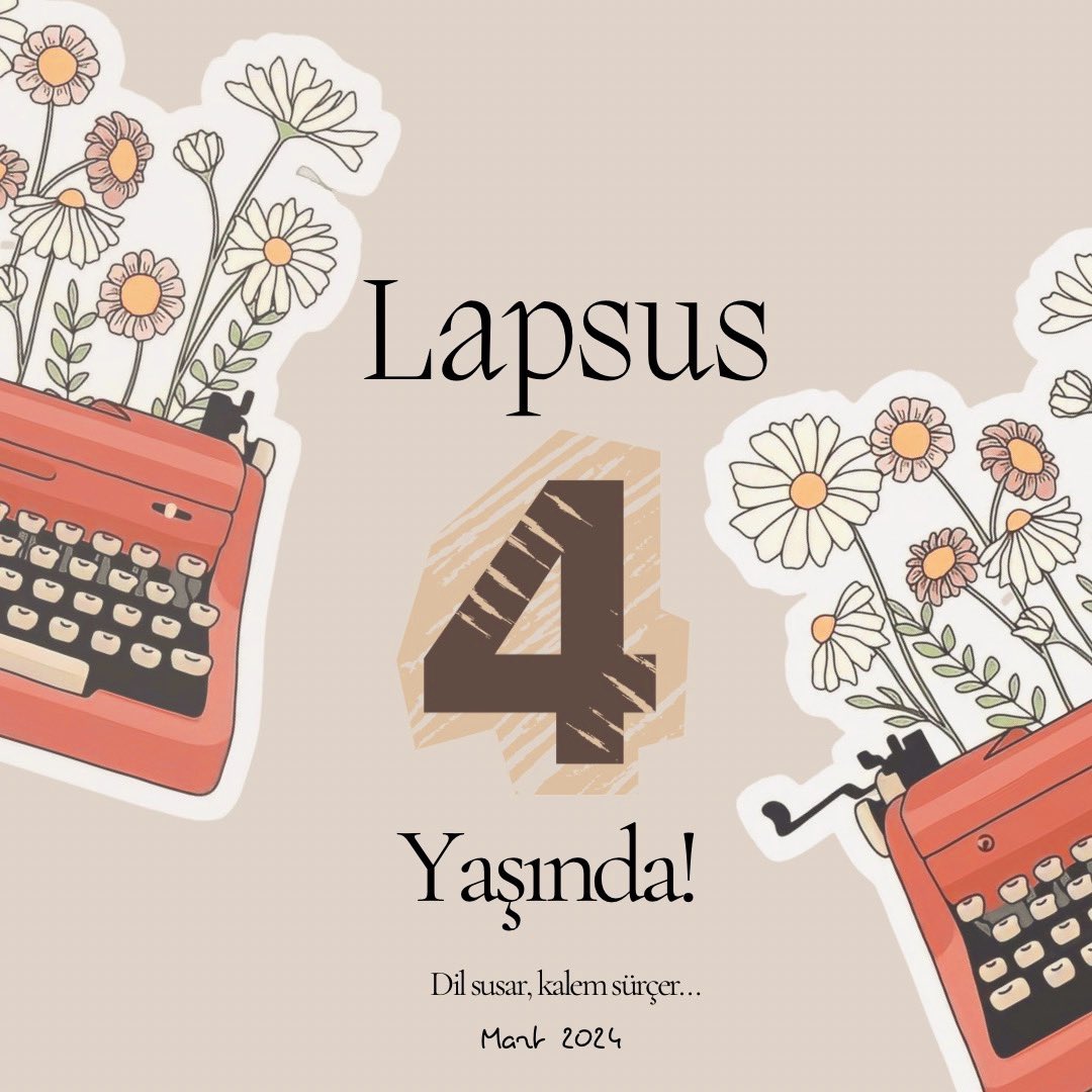 Lapsus Dergi (@lapsusdergi) on Twitter photo Lapsus 4 yaşında!
İyi ki doğdun Lapsus! İyi ki varsın.
Hep birlikte çok daha güzel yaşlara♥️ 
#lapsus #edebiyat #şiir #hikaye #doğumgünü #iyiki #dergi Lapsus 4 yaşında!
İyi ki doğdun Lapsus! İyi ki varsın.
Hep birlikte çok daha güzel yaşlara♥️ 
#lapsus #edebiyat #şiir #hikaye #doğumgünü #iyiki #dergi
