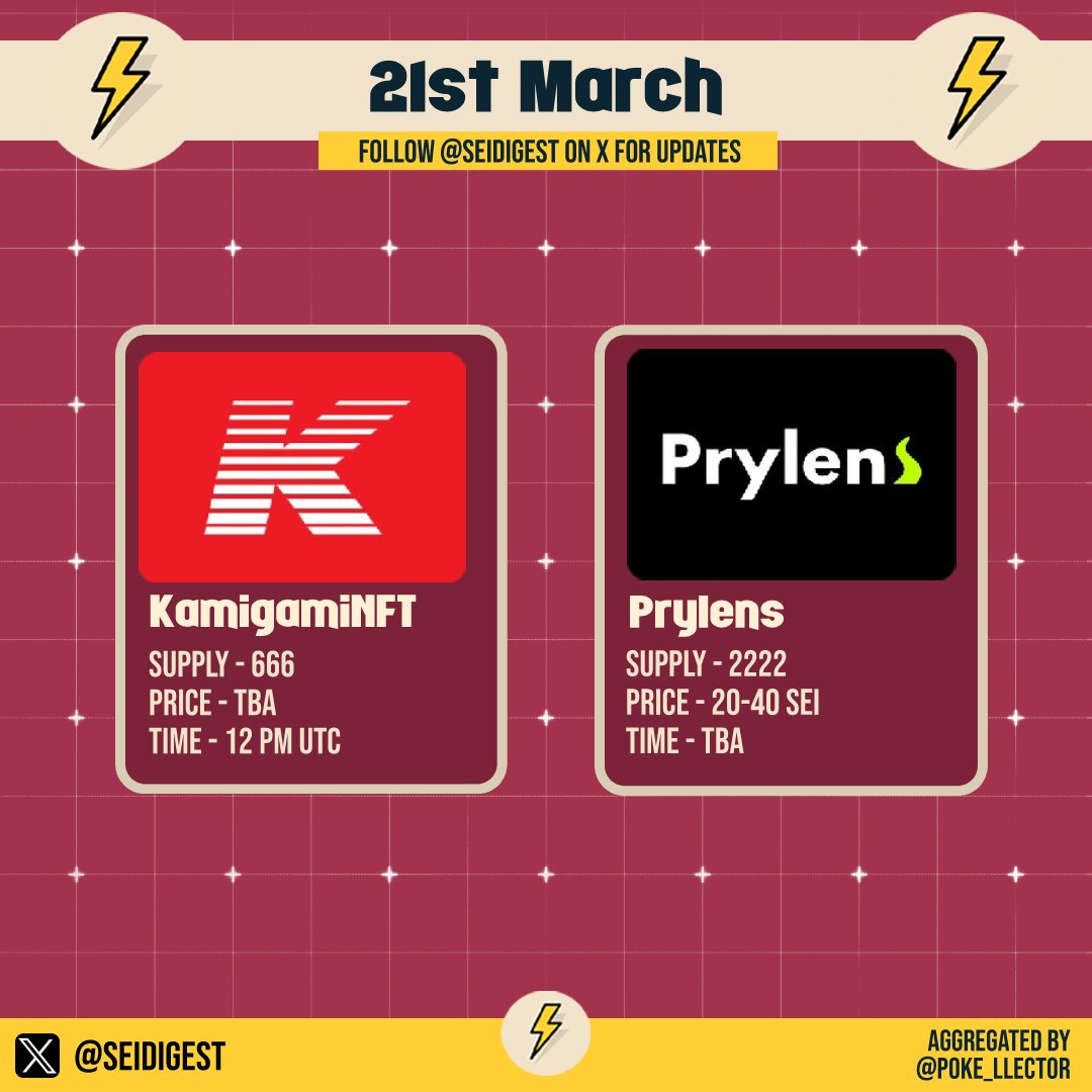 SeiDigest's tweet photo. 21st March Mints on @SeiNetwork⚡️
@KamigamiNFT
6666
12:00 UTC
TBA
@prylens
2222
TBA
OG 20 SEI / WL 30 SEI / Public 40 SEI
Aggregated by @Poke_llector
#SeiDigest #SeiMintsToday https://t.co/z035R7A5x6