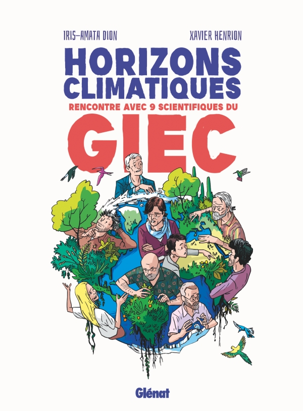 « Horizons climatiques », une nouvelle, volumineuse et utile BD sur le climat Une jeune chercheuse et un dessinateur se sont attaqués à un monument : traduire les travaux du Giec en bande dessinée. Plus d'infos : glenat.com/hors-collectio…