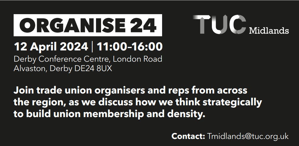 A new organising conference 'Organise24' - register at tuc.org.uk/organise24