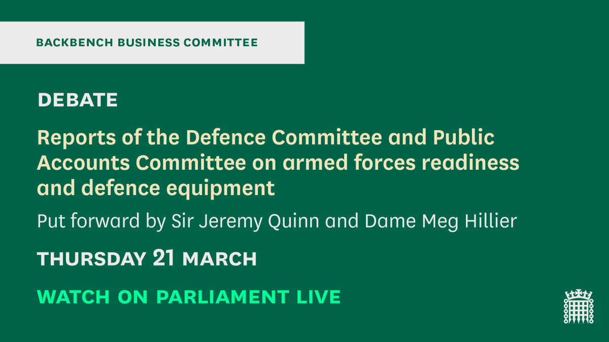 MPs are now holding a debate on the reports of the Defence Committee and Committee of Public Accounts on armed forces readiness and defence equipment, put forward by Sir Jeremy Quinn and @Meg_HillierMP. 📺Watch on Parliament live : parliamentlive.tv/Event/Index/d7…