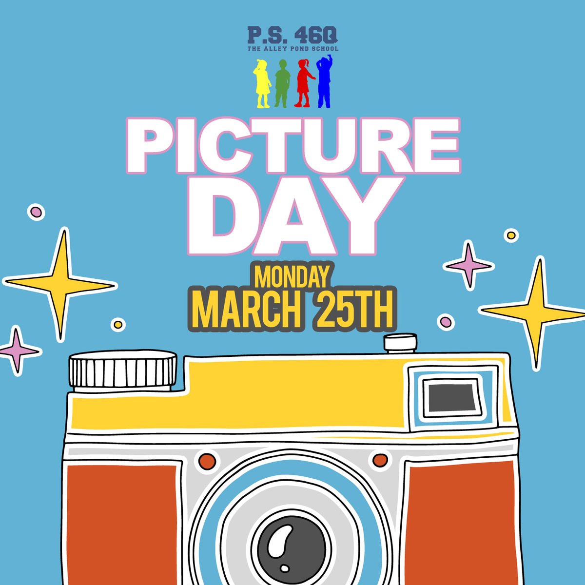 Reminder: Picture Day is going to be on Monday, March 25th.