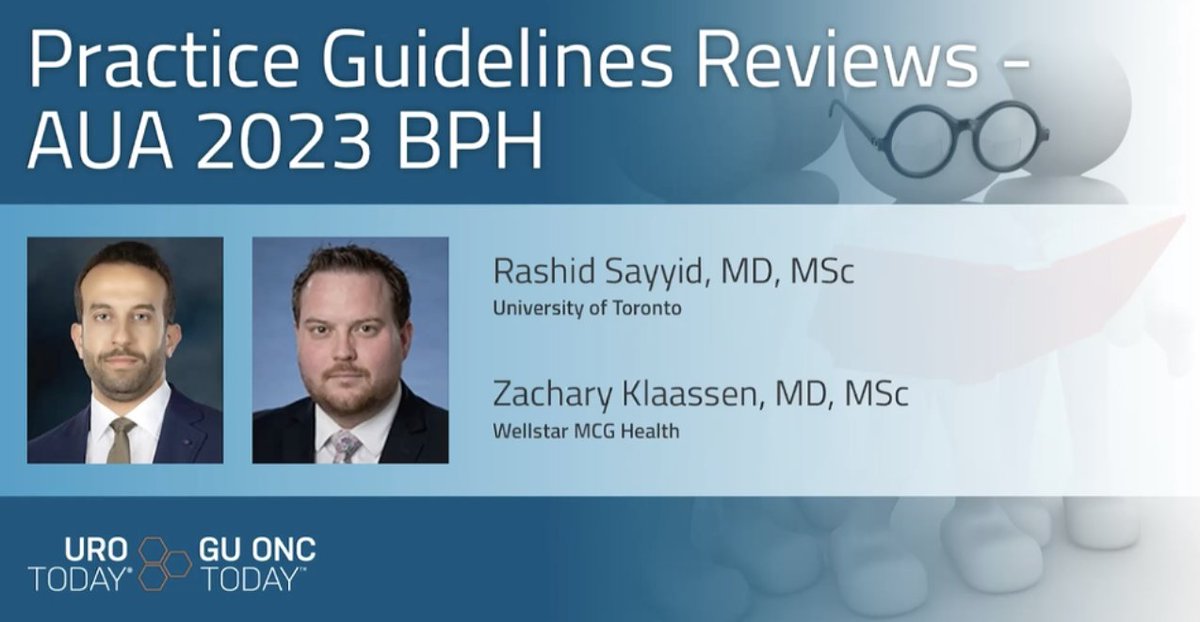 Examining expert recommendations seeking to update outdated standards in #BPH evaluation and management. A guideline discussion with @RKSayyid @UofT and @zklaassen_md @GACancerCenter on UroToday > bit.ly/3tR2j0u