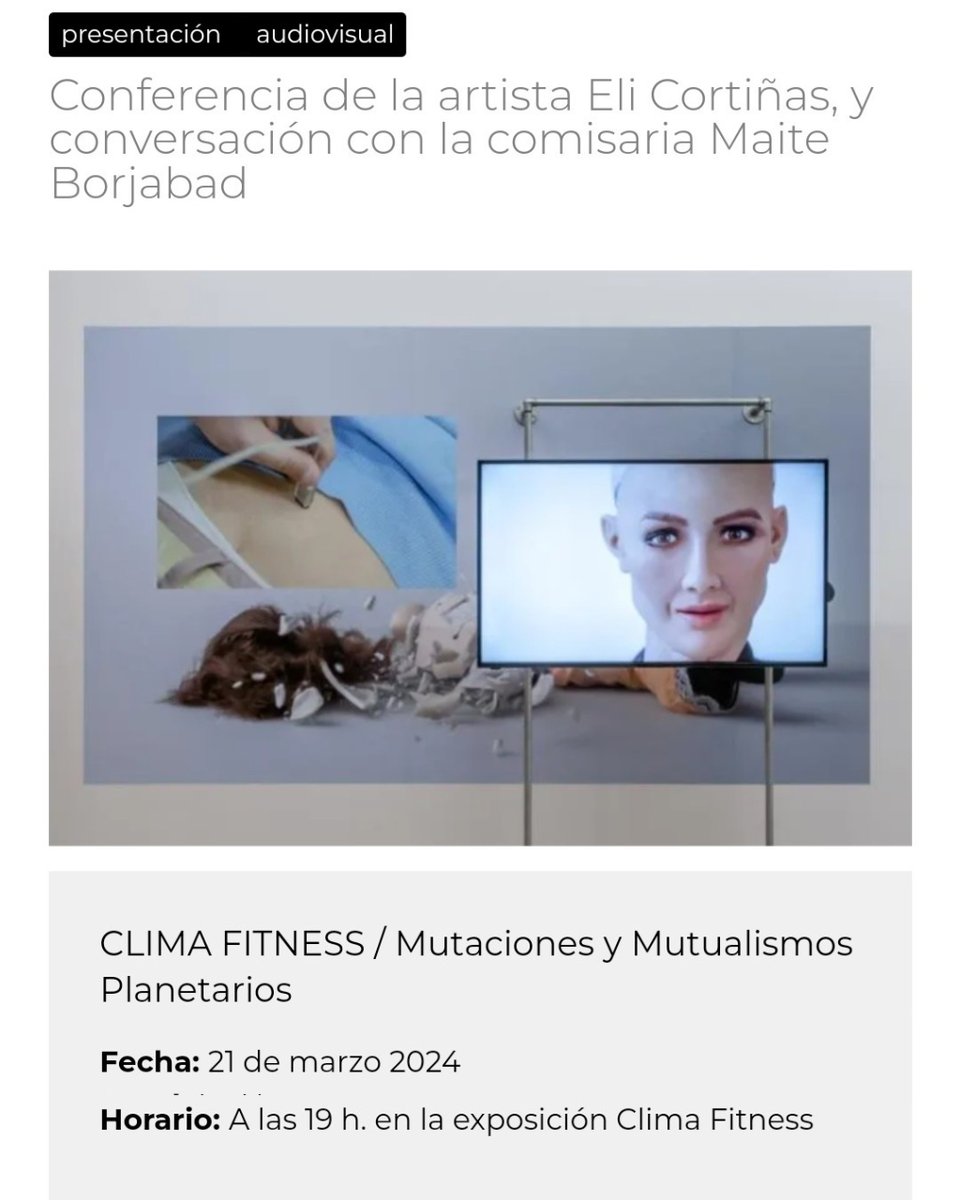 🆓Esta tarde os esperamos en la conferencia de la artista #EliCortiñas, con la posterior conversación junto a Maite Borjabad, comisaria de «#ClimaFitness. Rituales de adaptabilidad» de #Intermediae_Matadero👇 intermediae.es/agenda/confere… Programa Mutaciones y Mutualismos Planetarios