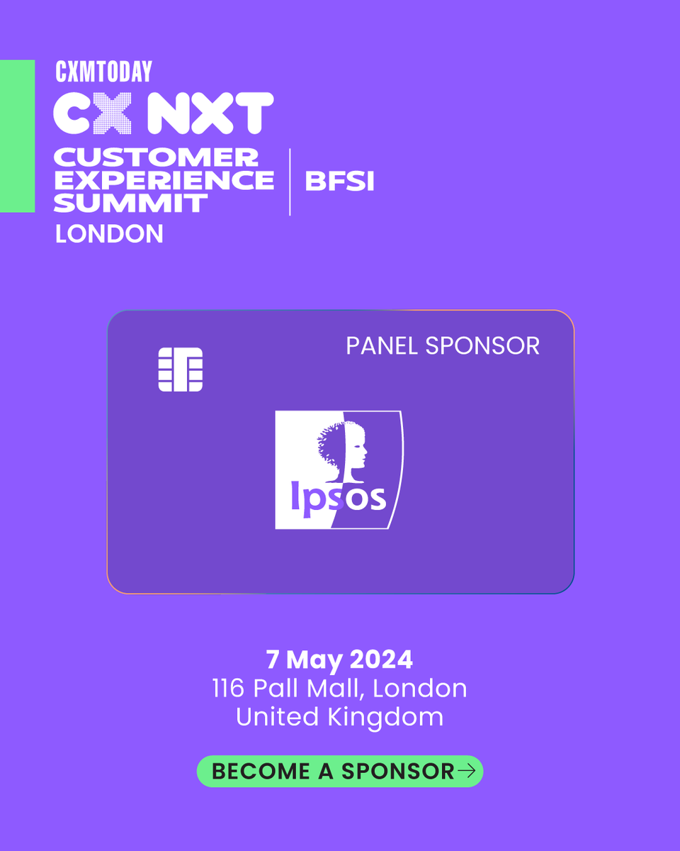 CXM_Today's tweet photo. We're glad to welcome Ipsos as a 𝗣𝗮𝗻𝗲𝗹 𝗦𝗽𝗼𝗻𝘀𝗼𝗿 for the 𝗖𝗫 𝗡𝗫𝗧 𝗕𝗙𝗦𝗜 𝗦𝘂𝗺𝗺𝗶𝘁, London 2024!

Register Now: https://t.co/I0BmyvwPwA

#CXNXTBFSI #Sponsor #CX #BFSI #CustomerExperience https://t.co/LkQPWPc1z4