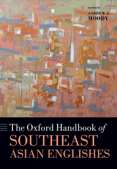 New publication klaxon!! 🎉🥳📖

Today is the publication day of the Oxford Handbook of Southeast Asian Englishes (ed. Andrew Moody), in which chapter 3 is written by yours truly:

'The British East India Company in Southeast Asia'

#EastIndiaCompany
[1/4]