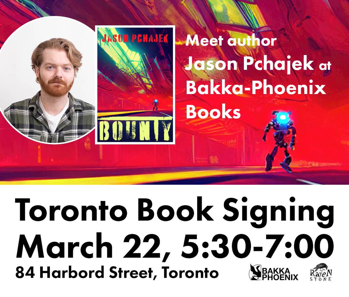 Its tomorrow!! I’ll be at Baka-Phoenix Books in Toronto on March 22nd signing copies of Bounty! Come say hi and pick up a copy for you, or the sci-fi fan in your life! @BakkaPhoenix @turnstonepress @RavenstoneReads #WritingCommunity #cyberpunk #clifi #CanLit