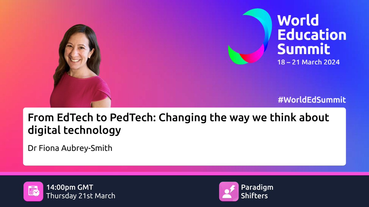 At the #WorldEdSummit today, author of 'From EdTech to PedTech' @FionaAS will be delivering a keynote at 2pm on high impact uses of digital technology and its implications. See the link below for more details 👇 spr.ly/6010k2wjE @WorldEdSummit #edtech