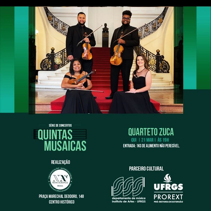 IUfrgs's tweet photo. HOJE,  21/3, às 19h, tem recital gratuito do Quarteto Zuca na sede da Nova Acrópole no Centro Histórico de Porto Alegre (Praça Marechal Deodoro, 148). Entrada: 1 kg de alimento que será doado. Atividade do Projeto QUINTAS MUSAICAS. https://t.co/X6NPK55bjM