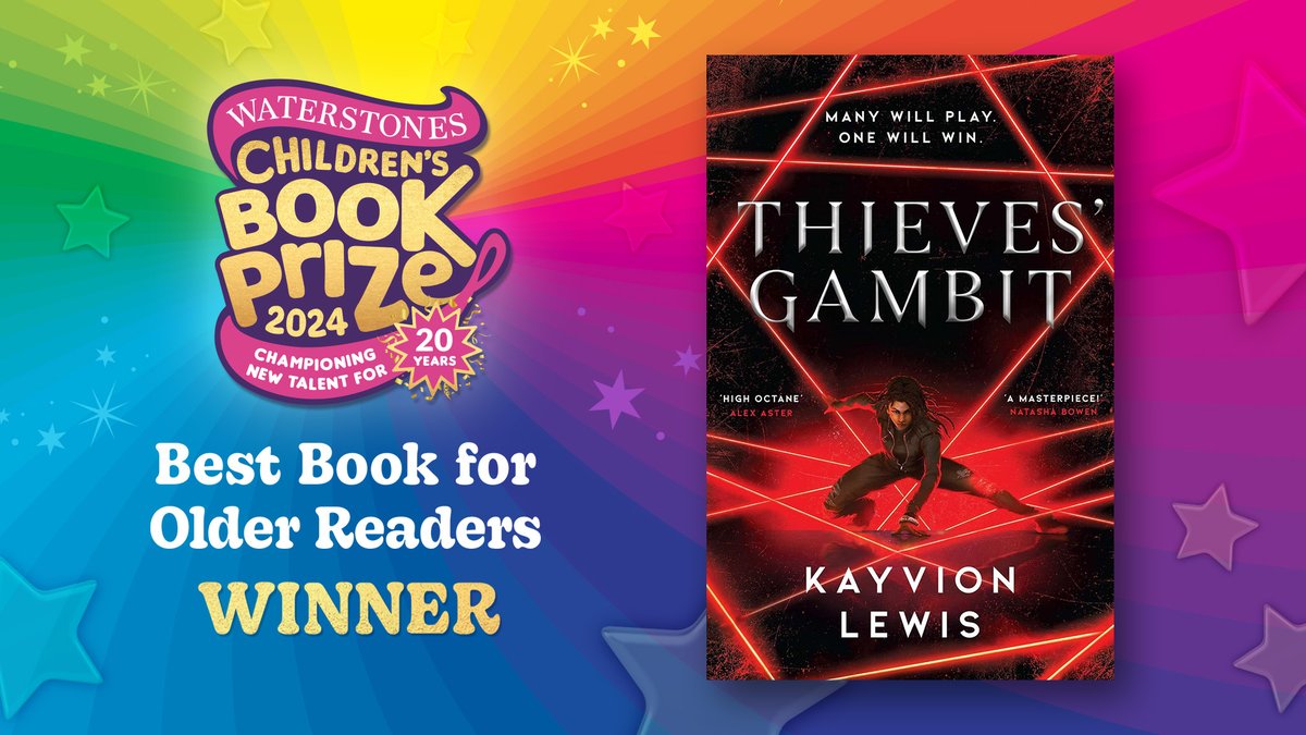 simonYAbooks's tweet image. We are delighted to announce that Thieves' Gambit by @KayvionLewis has been crowned Best Book for Older Readers at the Waterstones Children's Book Prize 2024! 🥳