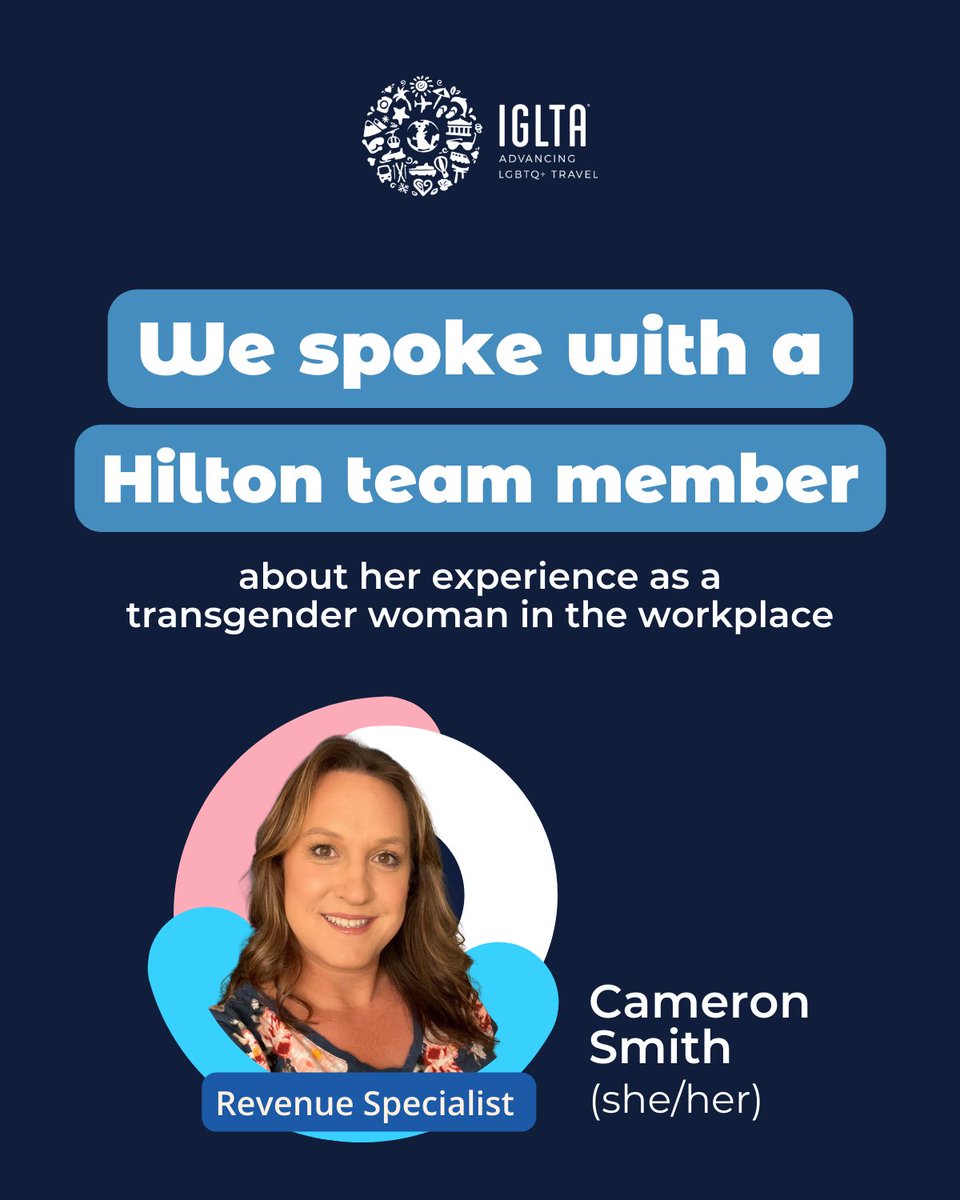 We sat down with Cameron Smith (she/her), a transgender woman and longtime @Hilton team member, to hear how the company's DE&I efforts have shaped her experience in the hospitality industry. 🏳️‍⚧️ Read the complete conversation on our blog: iglta.org/articles/post/…