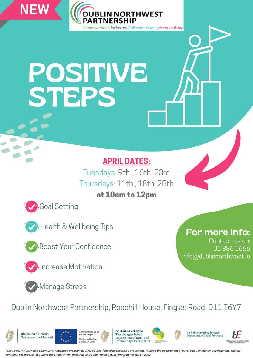 Positive Steps starts on the 9th of April. Set some goals, boost your confidence and increase your motivation. If you're unemployed & living in the Dublin Northwest area, contact 01 836 166 or email info@dublinnorthwest.ie #jobseekers #dublinnorthwest #wellbeing #EUinmyRegion