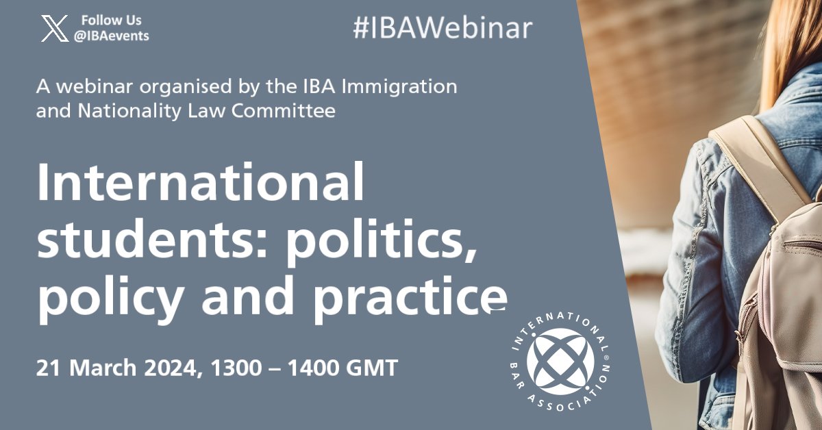 STARTING SOON: 💻 Register online for #IBAWebinar 'International students: politics, policy and practice'

🗓️ 21 March 🕓1300-1400 GMT

✍️ Register ➡ bit.ly/IBAWebinar-21M…  ⭐FREE to Attend!

🔹Presented by the IBA Immigration and Nationality #Law Committee