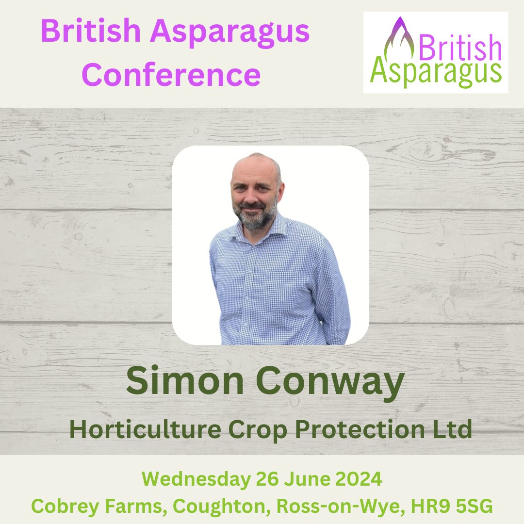 We are excited to announce that Simon Conway, CEO for Horticulture Crop Protection UK Ltd will be speaking at this year's British Asparagus Conference on 26th June! We're looking forward to Simon's talk - 'HCP Ltd. Past Present & Future of Crop Protection' shorturl.at/gwDGY